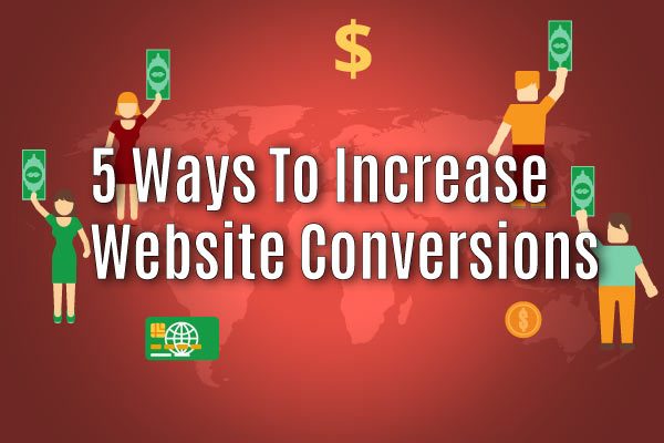 Increase website conversions